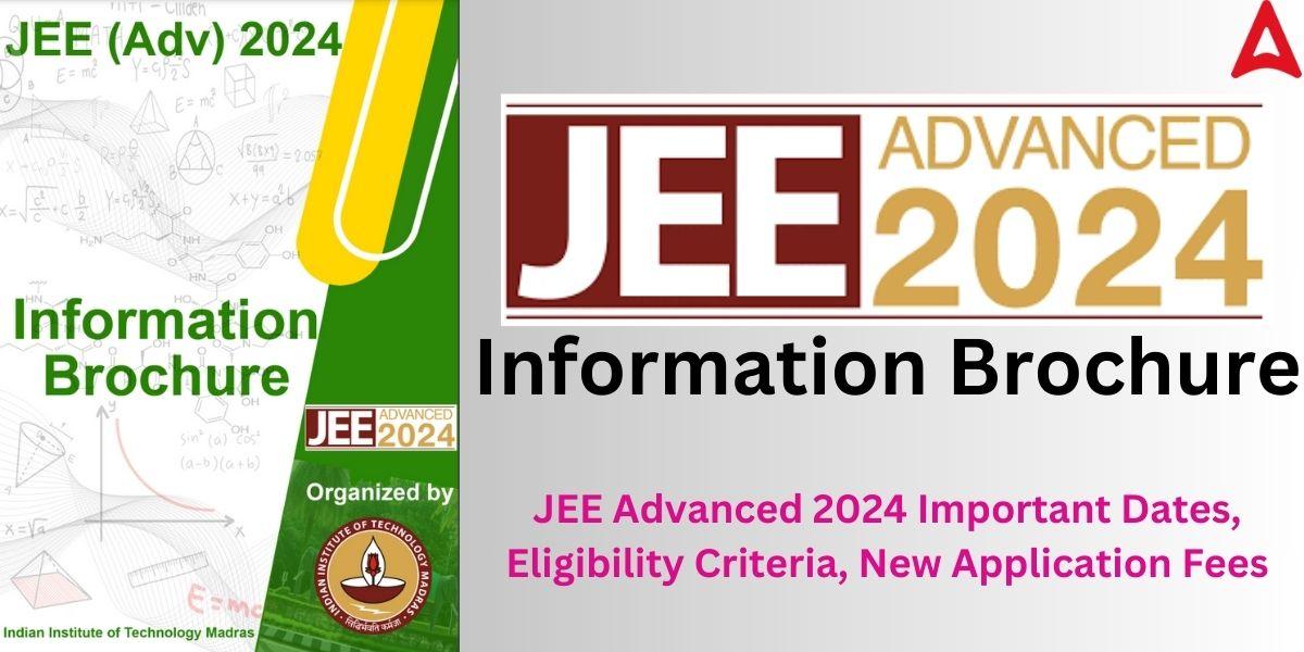 JEE Advanced 2024 Information Brochure