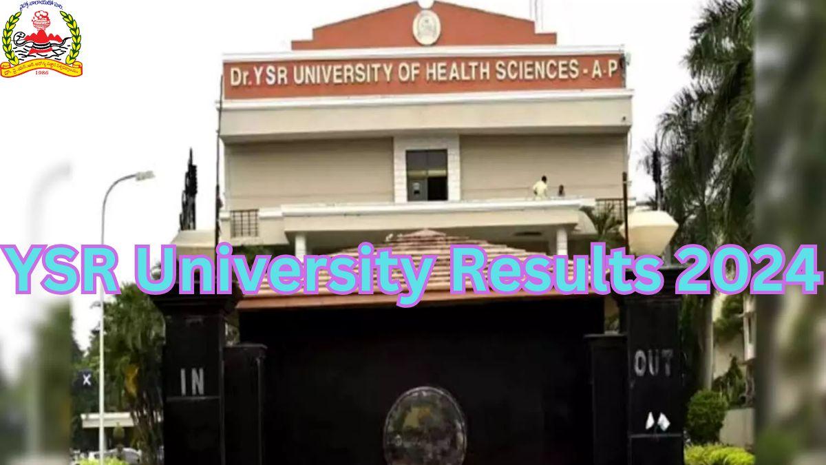 YSR University Results 2024