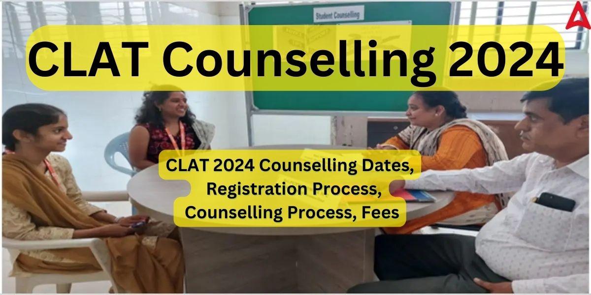 CLAT Counselling 2024