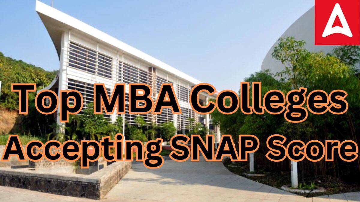 Top MBA Colleges Accepting SNAP Score