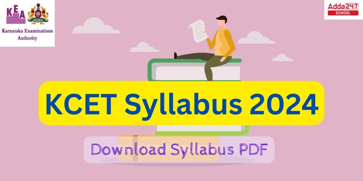 KCET Syllabus 2024