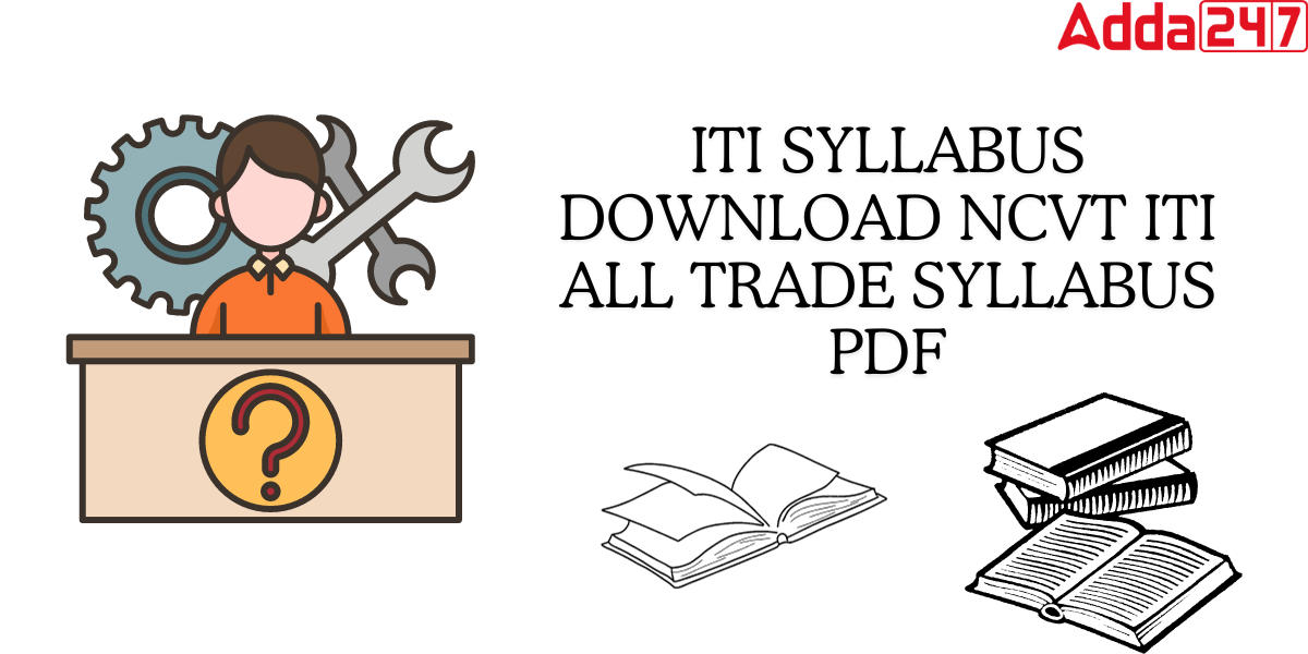 ITI Syllabus 2024