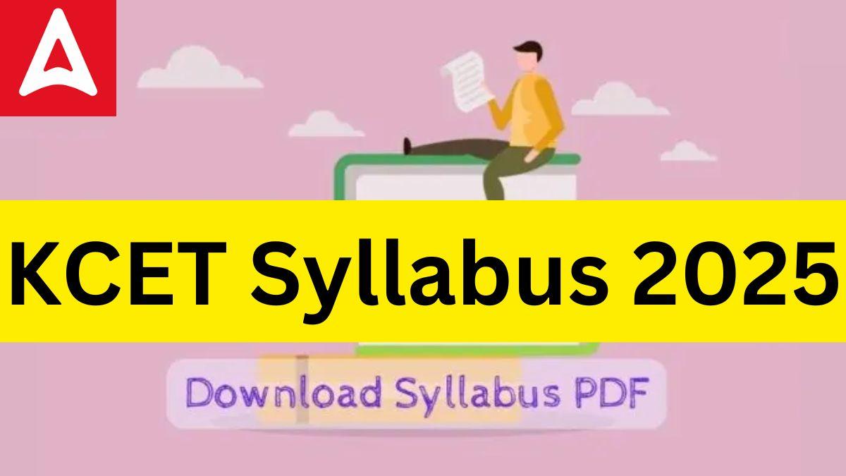 KCET Syllabus 2025