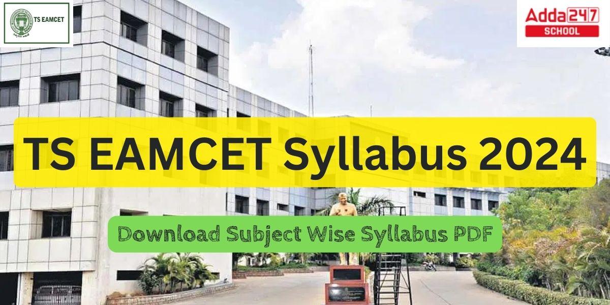 TS EAMCET Syllabus 2024