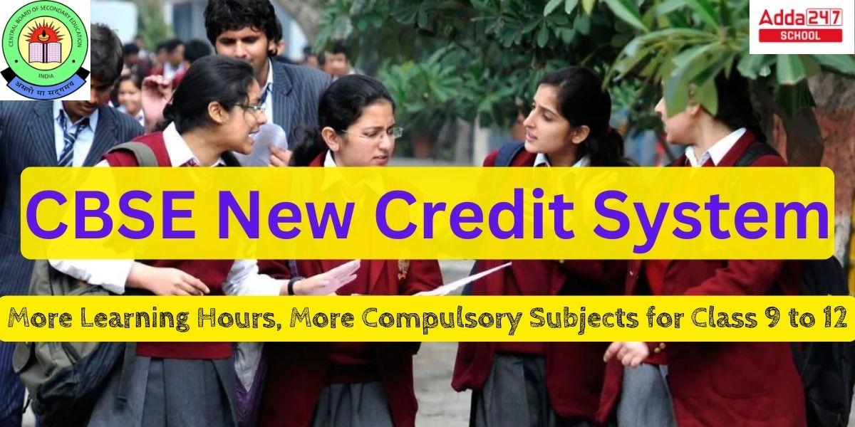 CBSE New Credit System