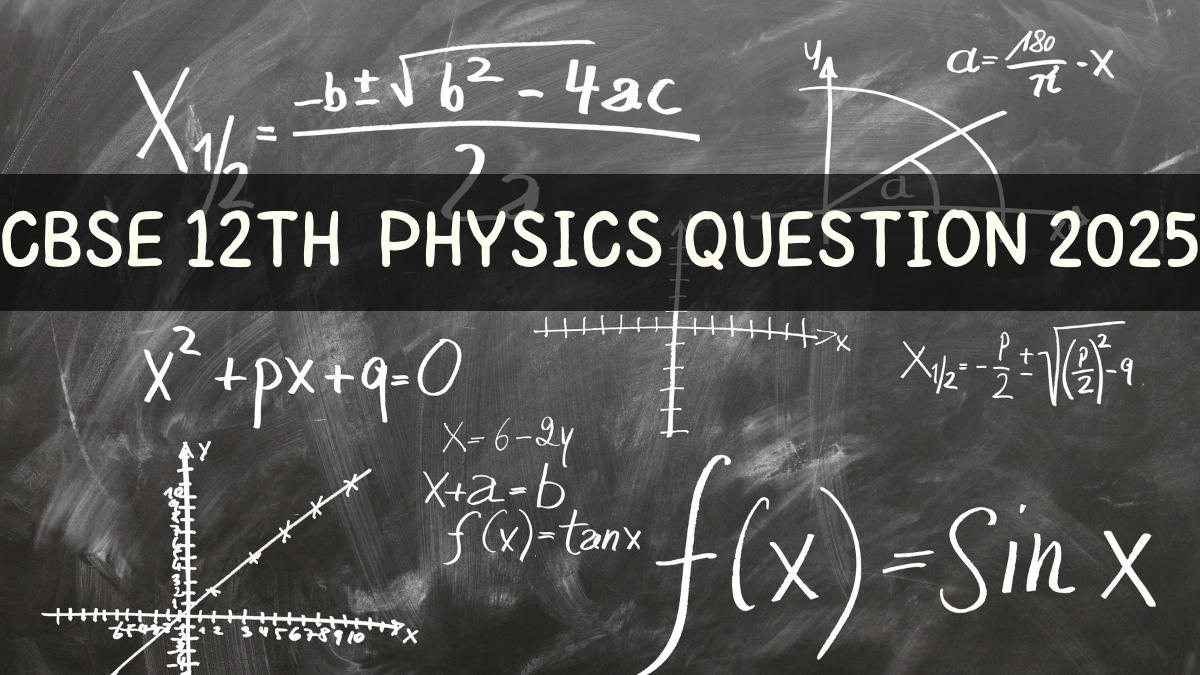 CBSE Class 12 Physics Answer Key