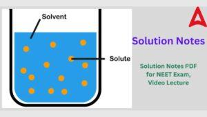 Solution Class 12 Notes for NEET