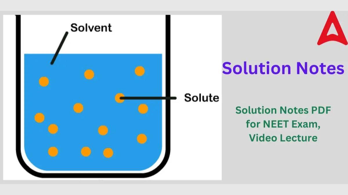 Solution Class 12 Notes for NEET