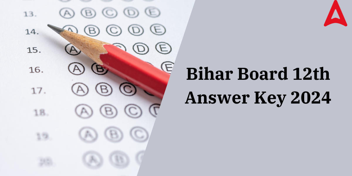 Bihar Board 12th Answer Key 2024