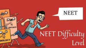 NEET Difficulty Level