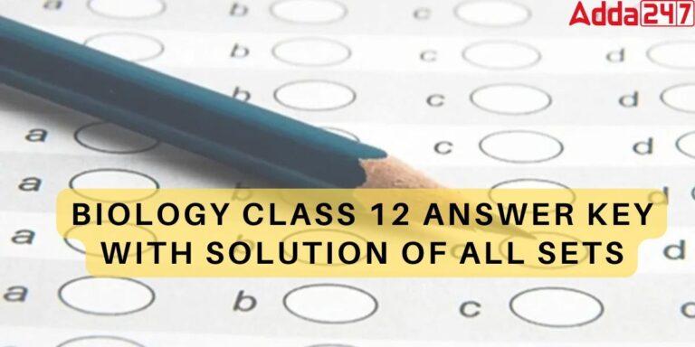 CBSE Class 12 Biology Answer Key 2024