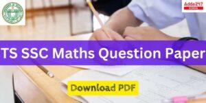 TS SSC Maths Question Paper 2024 with Answers PDF Download