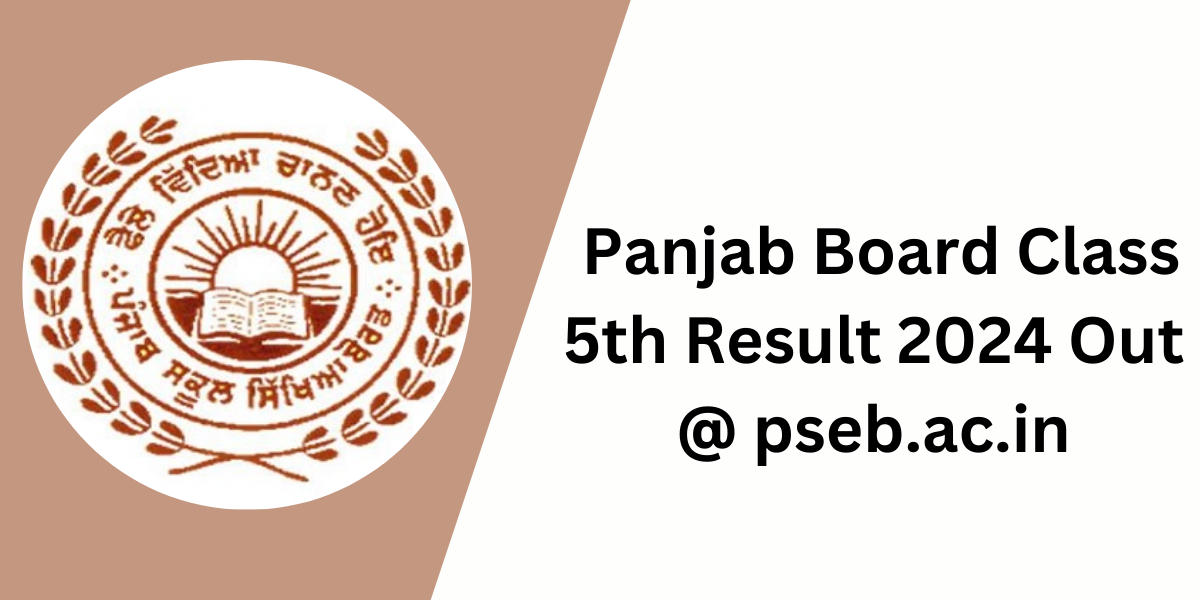 PSEB 5th Class Result 2024