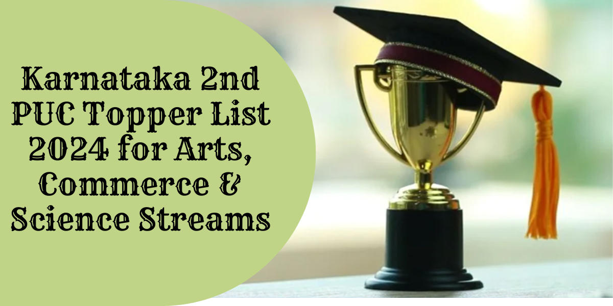 Karnataka 2nd PUC Topper List 2024