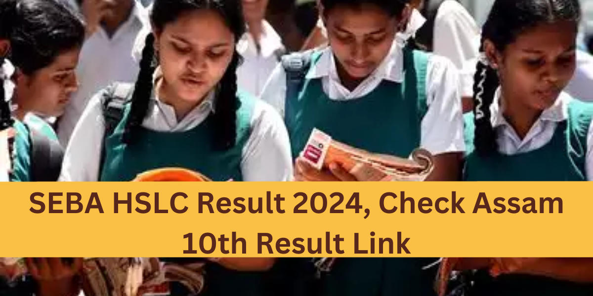 SEBA HSLC Result 2024