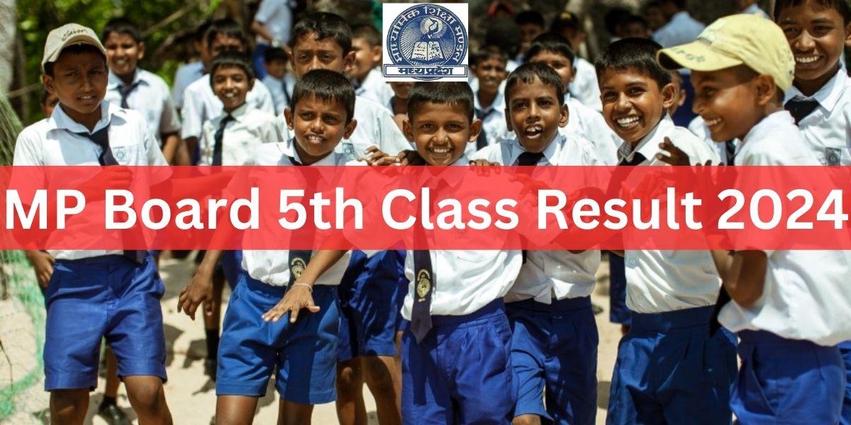 MP Board 5th Class Result 2024