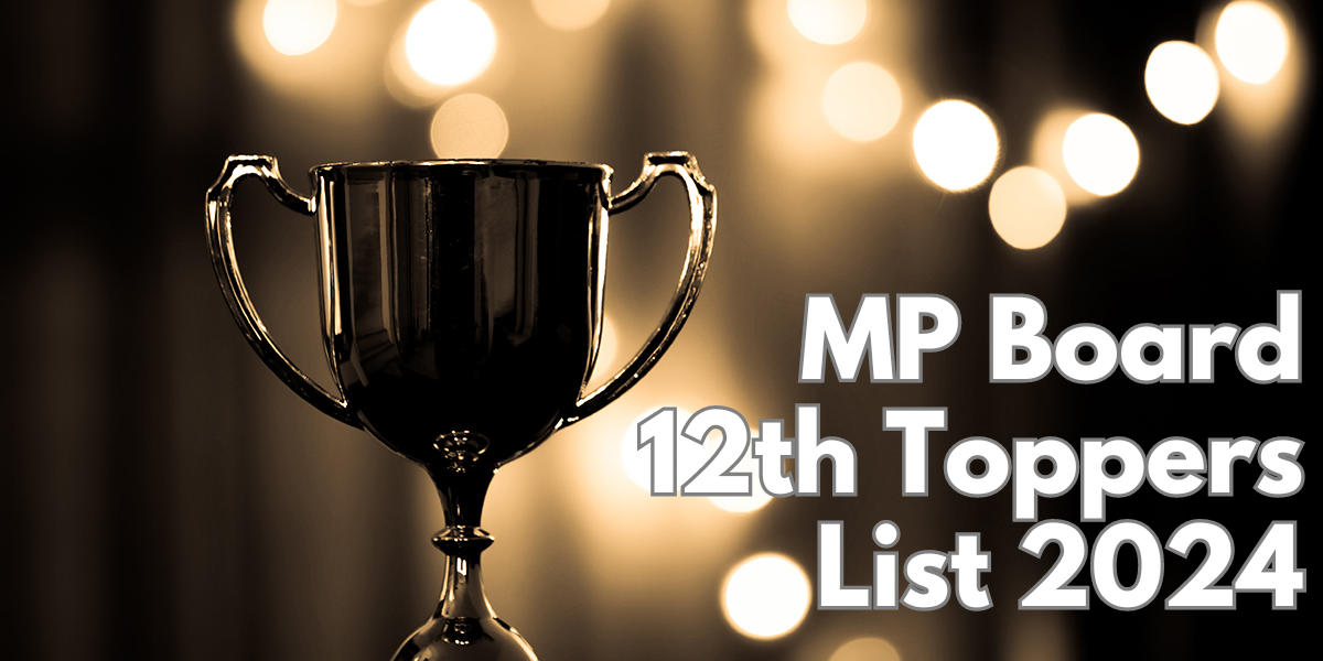 MP Board 12th Toppers List 2024