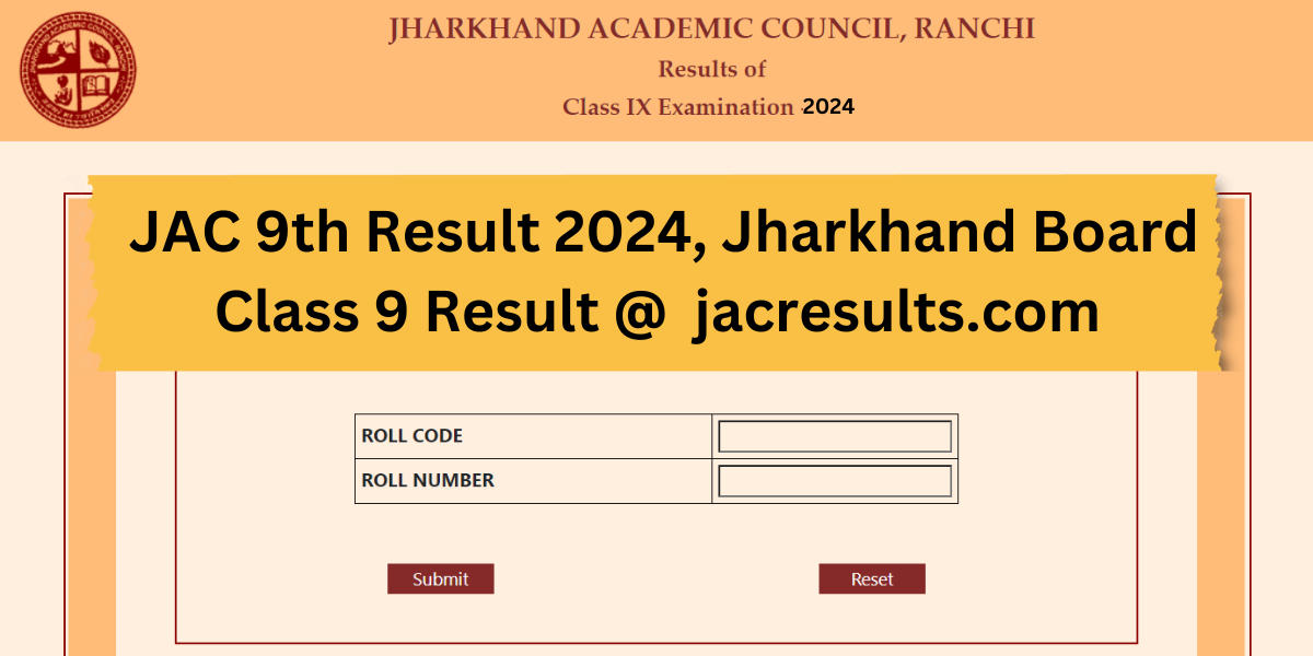 JAC 9th Result 2024