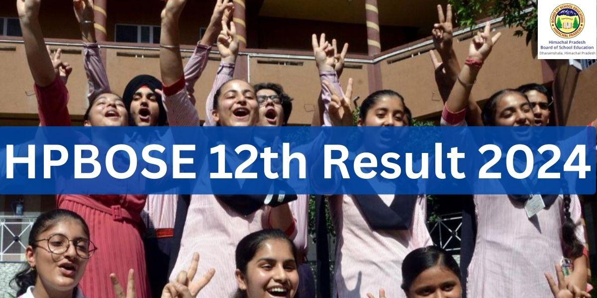 HPBOSE 12th Result 2024