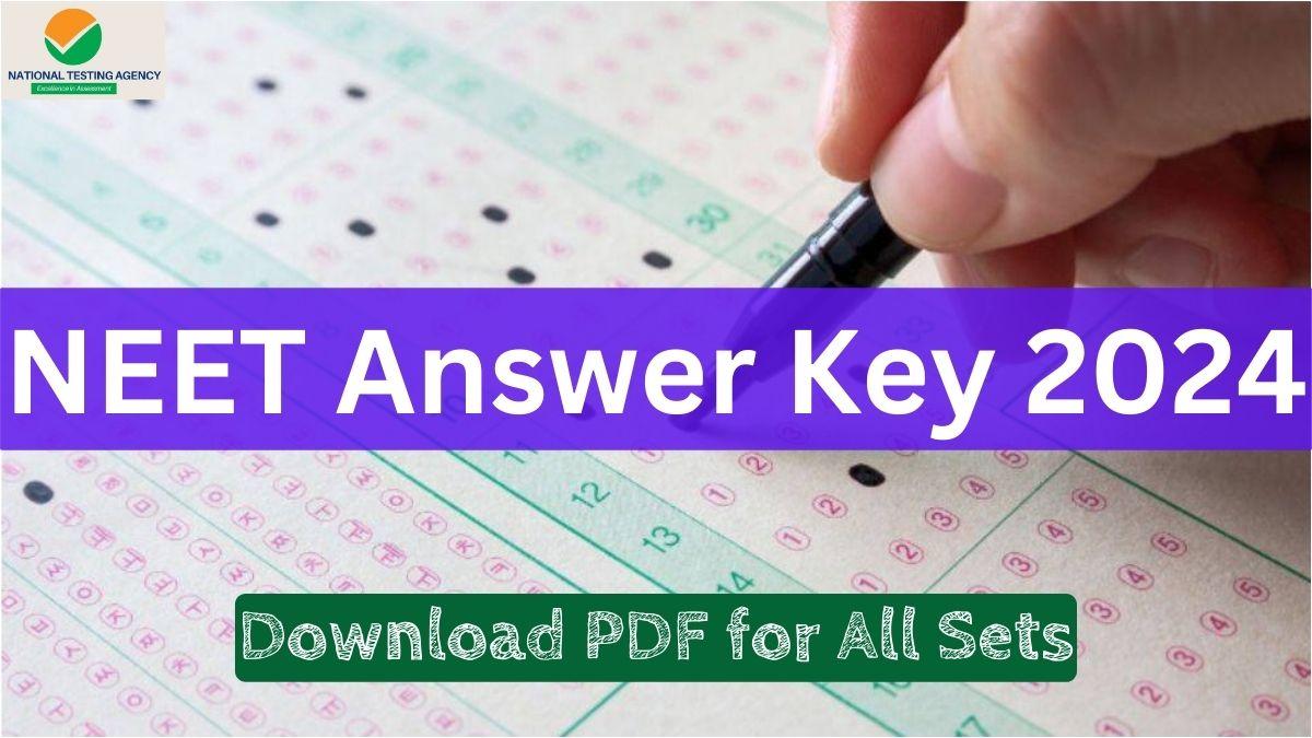 NEET Answer Key 2024