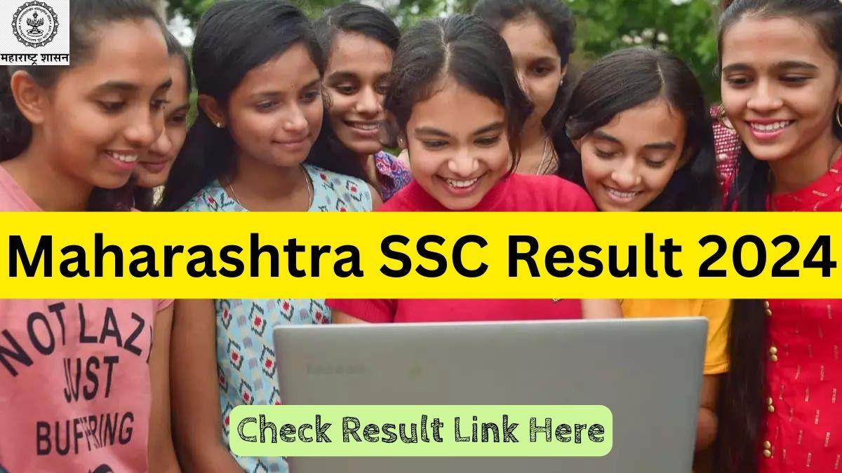 Maharashtra SSC Result 2024