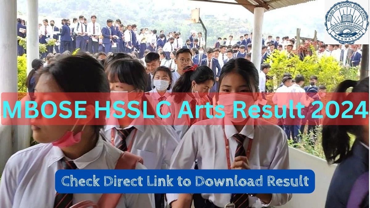 MBOSE HSSLC Arts Result 2024