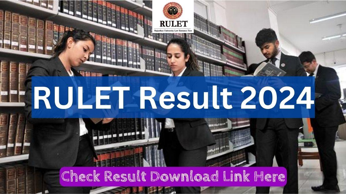 RULET Result 2024