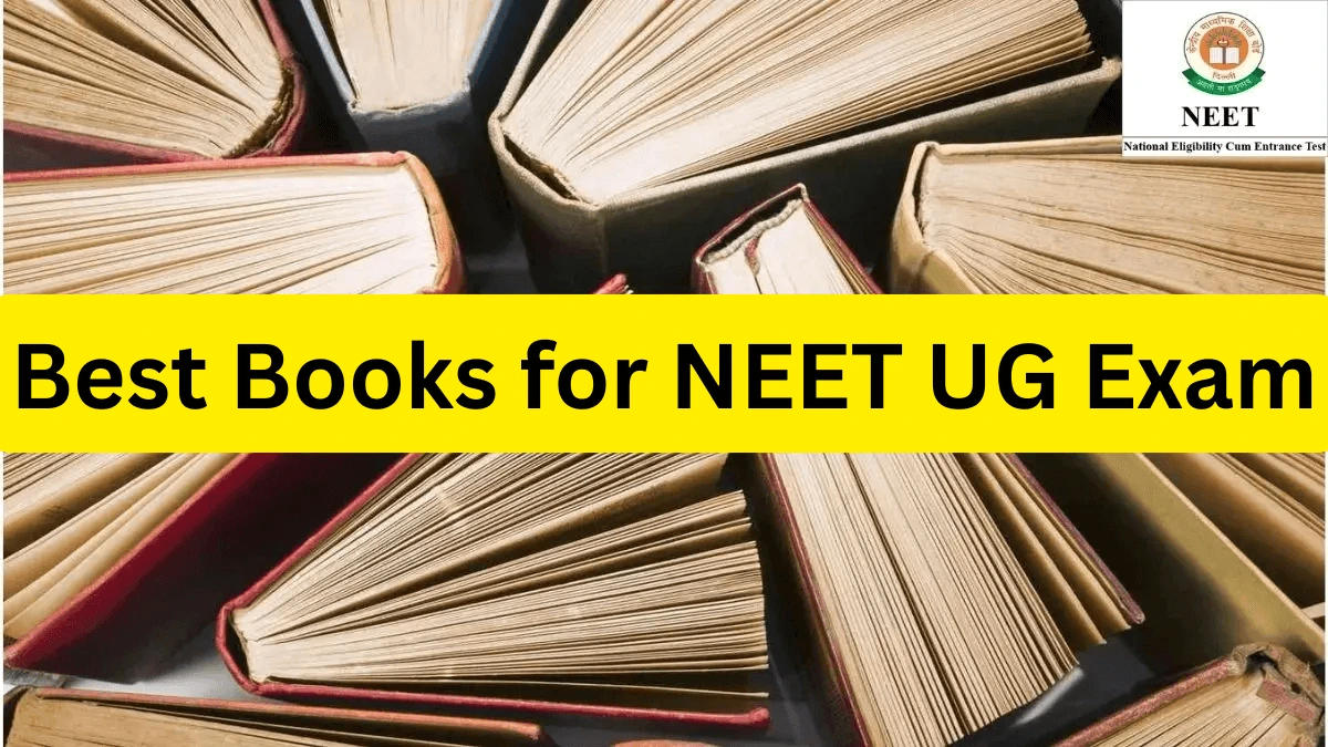 Best Books for NEET UG Exam Preparation