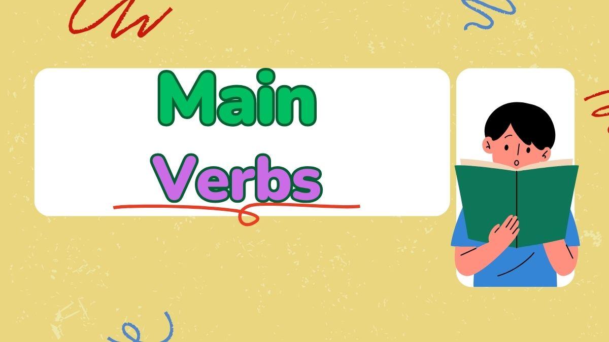 Main Verbs