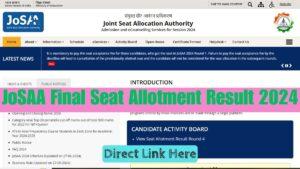 JoSAA Final Seat Allotment Result 2024