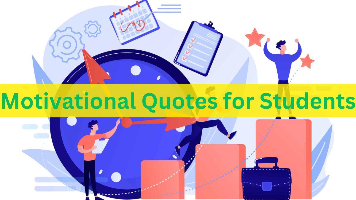 Motivational Quotes for Students