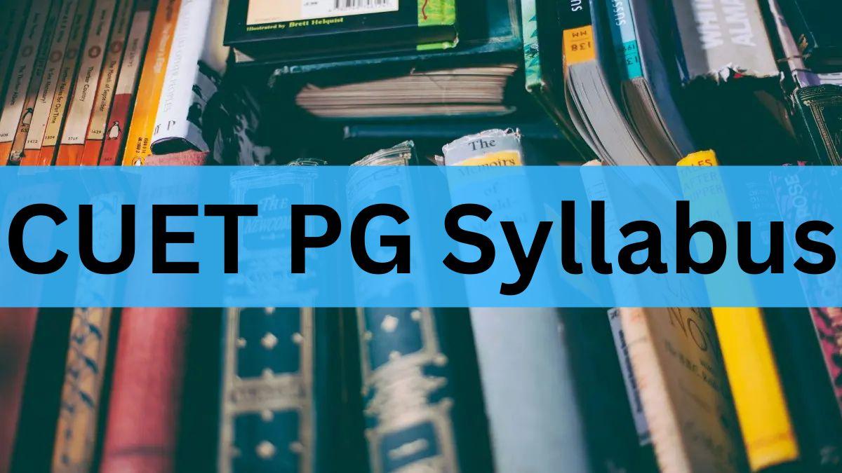 CUET PG Syllabus