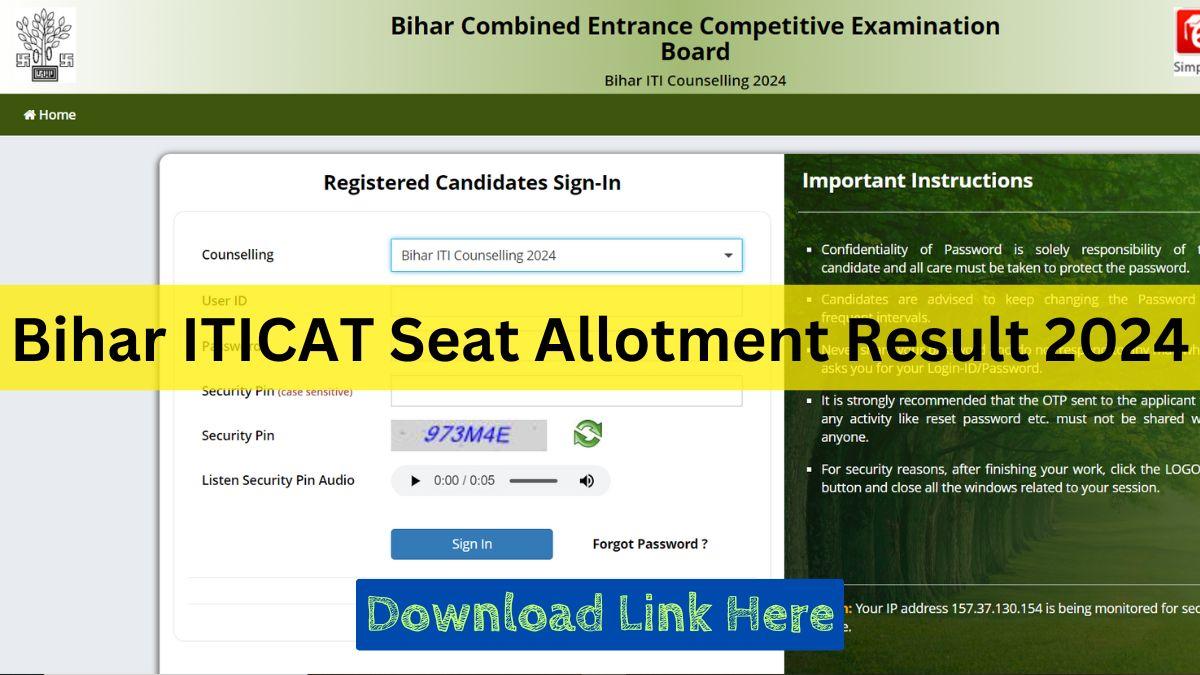 Bihar ITICAT Seat Allotment Result 2024