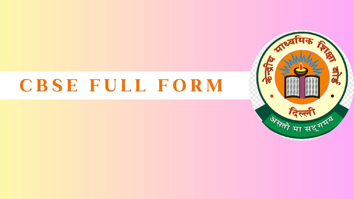 CBSE Full Form