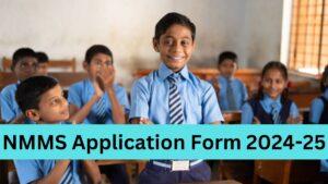 NMMS Application Form 2024-25