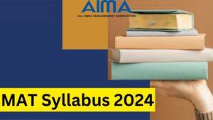 MAT Syllabus 2024 Out, Check Section-wise Revised Syllabus, PDF, Important Topics