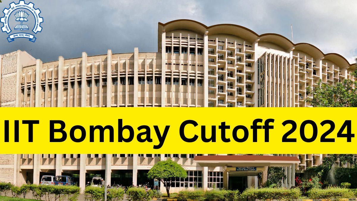 IIT Bombay Cutoff 2024