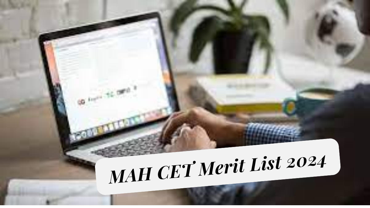 MAH CET Merit List 2024