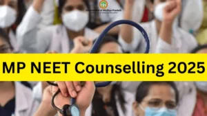 MP NEET Counselling 2025