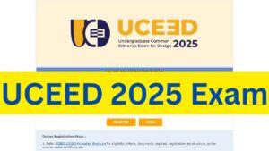 UCEED 2025 Exam