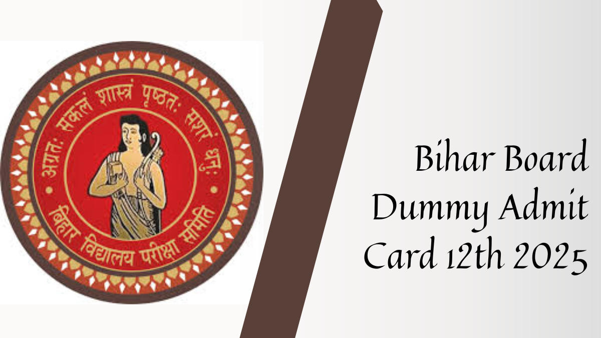 Bihar Board Dummy Admit Card 12th 2025