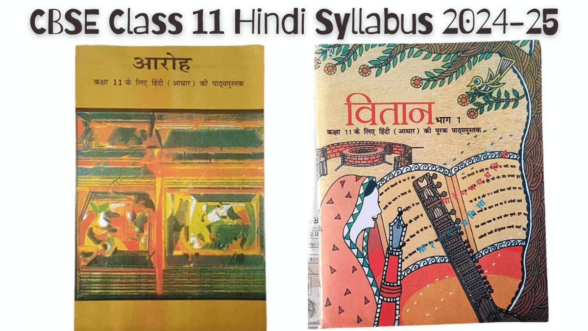 CBSE Class 11 Hindi Syllabus 2024-25