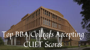 CUET BBA Colleges In India 2025