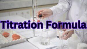 Titration Formula