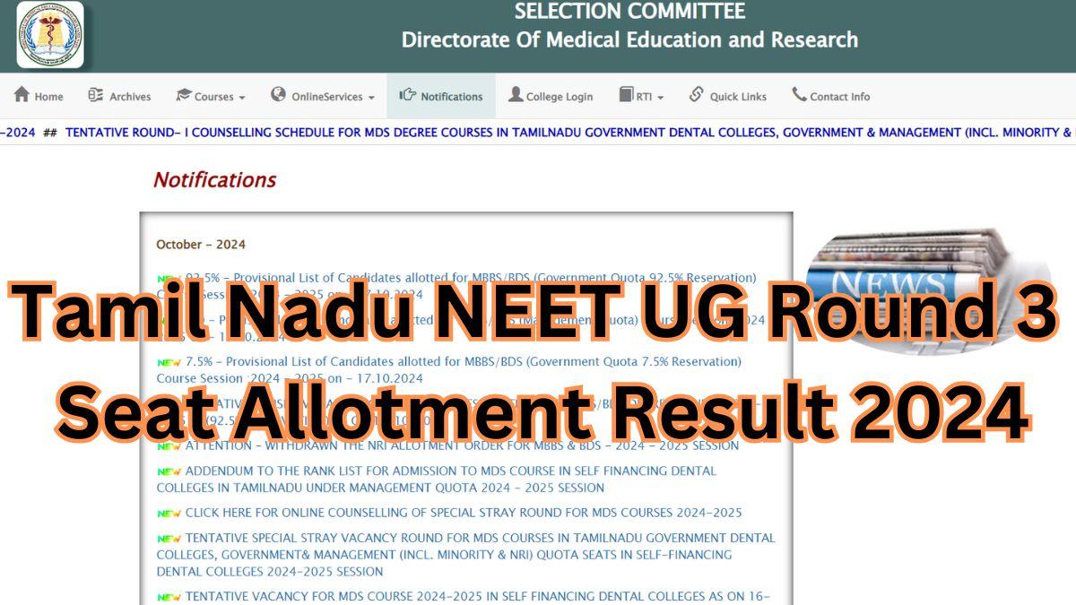 Tamil Nadu NEET UG Round 3 Seat Allotment Result 2024