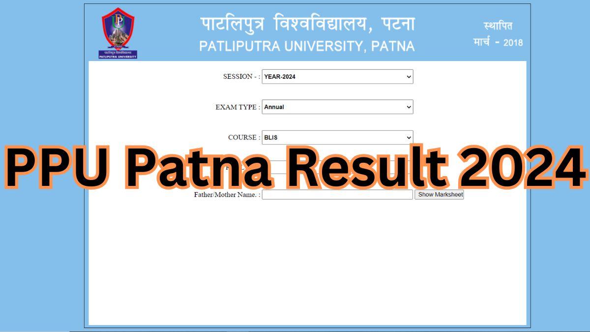 PPU Patna Result 2024