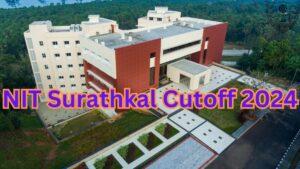 NIT Surathkal Cutoff 2024