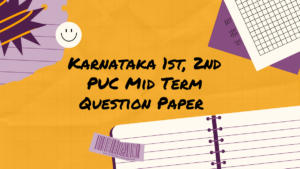 Karnataka PUC Mid Term Question Paper