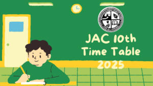 JAC 10th Time Table 2025 (1)