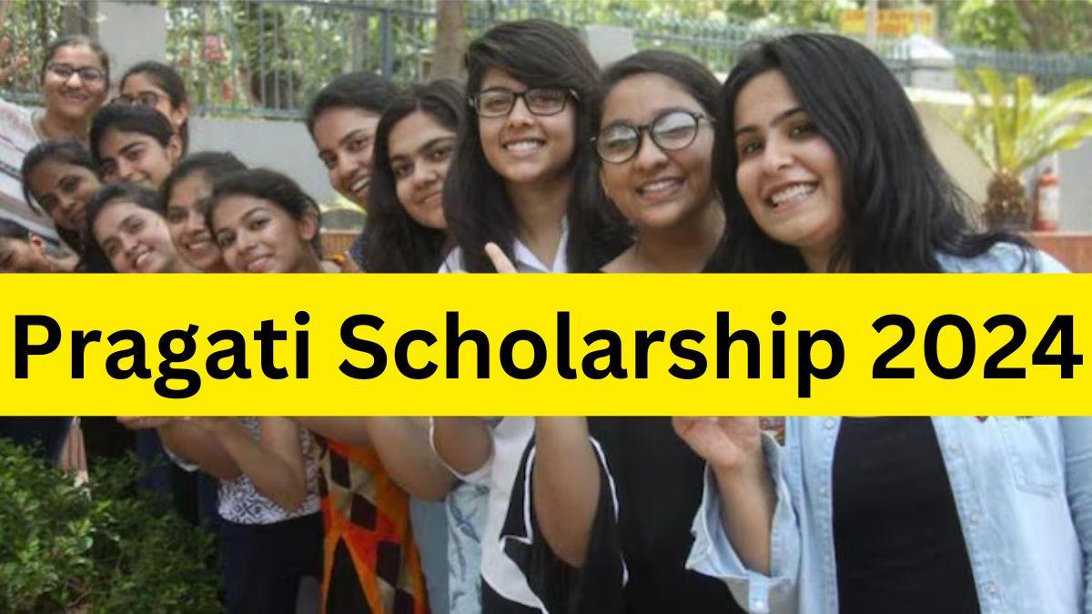 Pragati Scholarship 2024